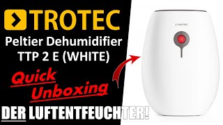 Silent AND Energy Efficient  TROTEC Peltier Dehumidifier TTP 2 E White Quick Unboxing [upl. by Griffiths47]