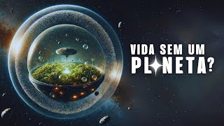 A Vida Alienígena Precisa De Um planeta Para SOBREVIVER Cientistas Propõem Possibilidade Intrigante [upl. by Anegroeg]