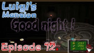 Luigis Mansion  Pal Version  Episode 12 Good night Luigi [upl. by Alphard866]