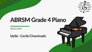 Idylle ABRSM Grade 4 Piano 2023 amp 2024  Study Guidance and Analysis [upl. by Orsay978]