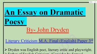 Literary Criticism M A Final year  An Essay on Dramatic Poesy By John Dryden In Hindi  Dryden [upl. by Melitta6]