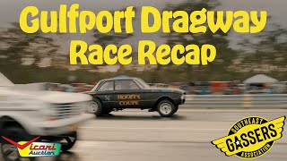 Southeast Gassers Official Race Recap Gulfport Dragway [upl. by Onitsuaf597]