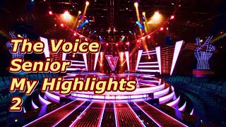 The Voice Senior  My Highlights 2 [upl. by Mathur885]