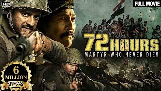 72 Hours Full Movie  Indian Army Movies  Avinash Dhyani Mukesh Tiwari  IndoChina War Movie [upl. by Ateuqahs]