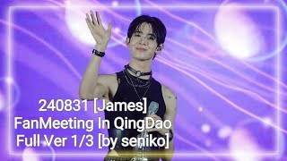 240831 James FanMeeting In QingDao Full Ver 13 by seniko james [upl. by Jerome]