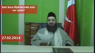 Cübbeli Ahmet Hoca  Karı koca ilişkilerinde sınır var mıdır [upl. by Yleak]