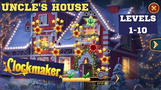 How to play Clockmaker levels 110 event Uncles House Clockmaker Stole the Holidays [upl. by Assyram]