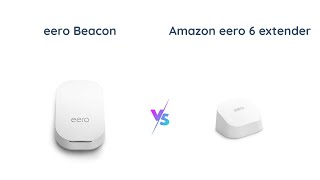 Amazon eero Beacon vs Certified Refurbished eero 6 Which WiFi Extender is Better [upl. by Imhsar]