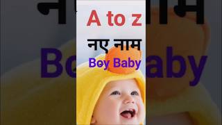 Latest A to z Boy Baby Names [upl. by Ajup]