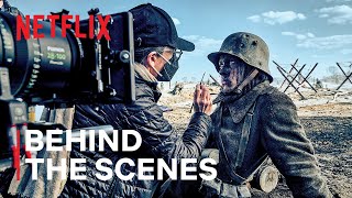 Making an AntiWar Epic  Behind the Scenes of All Quiet on the Western Front  Netflix [upl. by Squires100]