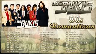 BUKIS TODOS SUS 30 GRANDES EXITOS INMORTALES  BUKIS EXITOS SUS MEJORES CANCIONES [upl. by Malamut]