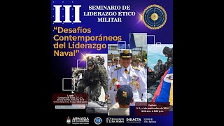 III Seminario de Liderazgo Ético de la Armada Nacional  Día 1 [upl. by Crosse]