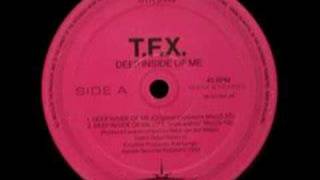 TFX  Deep Inside Of Me Original Exposure Mix 1992 [upl. by Enitsej]