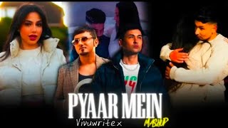 Pyaar main X Parshawan  Latest Punjabi Mashup  Vivuwritex [upl. by Am693]