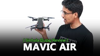 Mavic Air Drone  Sinhala Review [upl. by Junette457]