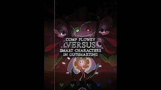 Comp Flowey vs Smart Characters in Outsmarting  Undertale edit [upl. by Lyrret]