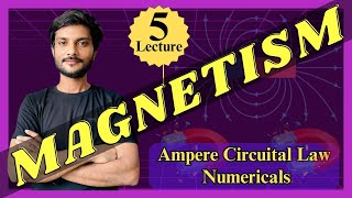 Ampere Circuital Law Numerical Magnetism L5 By ErJunaid amperecircuitallaw [upl. by Floeter274]