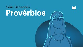 O Livro de Provérbios [upl. by Etteinotna]