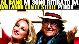 AL BANO quotA BALLANDO CON LE STELLE MI SONO RITIRATO PERCHEquot albano ballandoconlestelle [upl. by Robert]