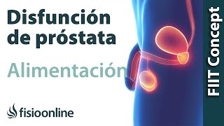 Alimentación nutrición y consejos dietéticos para la disfunción de próstata [upl. by Eldorado697]