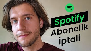 Spotify Premium Abonelik İptali Nasıl Yapılır [upl. by Biamonte332]