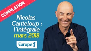 Compilation Nicolas Canteloup N°2  3H30 DE RIRE Mars 2018 [upl. by Boor]