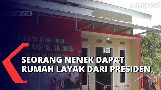 BertahunTahun Tinggal di Gubuk Tua Presiden Beri Bantuan Rumah Layak untuk Mak Unah [upl. by Yenterb649]