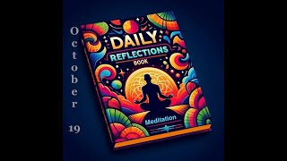 Daily Reflections Meditation Book – October 19 – Alcoholics Anonymous  Read Along –Sober Recovery [upl. by Oivaf836]