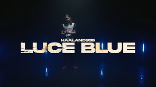 Haaland936  Luce Blue RAP LA RUE ROUND 2 [upl. by Ellivnarg]