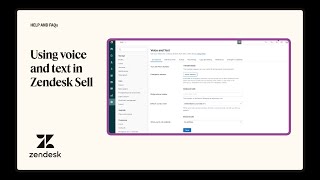 Using voice and text in Zendesk Sell [upl. by Anni]