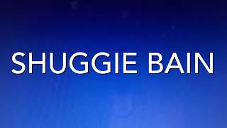 How to pronounce SHUGGIE BAIN [upl. by Eseyt444]