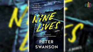 Nine Lives by Peter Swanson 🎧📖 Mystery Thriller amp Suspense Audiobook [upl. by Araf]