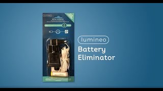 Lumineo Battery Eliminator [upl. by East]