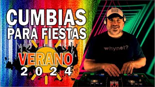 CUMBIAS PARA FIESTAS 🌞 VERANO 2024 🌞 by hernangolabek8514 [upl. by Hcirdeirf292]