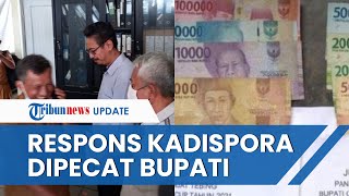 Pengakuan Kadispora Pandeglang seusai Dipecat Buntut Hadiah Bupati Cup Rp 95 Ribu Copot Copot Aja [upl. by Jacinda852]