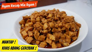 Resep AYAM KECAP MIE AYAM Khas Abang Gerobak  Tomafery Cooking [upl. by Sorenson]