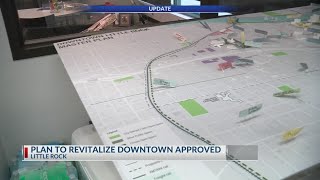 Master plan for downtown Little Rock approved by city board of directors needs funding [upl. by Eerehc]