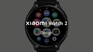 Smarter every wear  Xiaomi Watch 2 [upl. by Horner707]