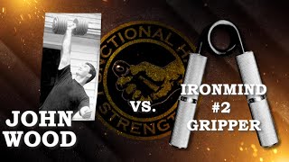 John Wood vs Iron Mind Captain of Crush 2 Hand Gripper ROUND 1 [upl. by O'Callaghan]