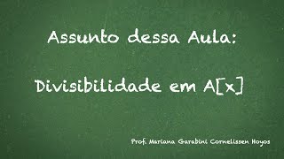 Divisibilidade em Ax [upl. by Entirb159]