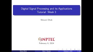 Week 3  Solved Examples Causality memoryless stable systems  NPTEL  DSP amp Applications [upl. by Drawets59]