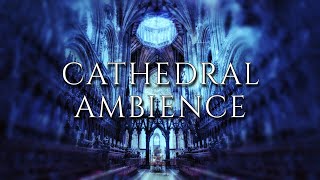 CATHEDRAL AMBIENCE  1 HOUR of Calming Pipe Organ Music for Meditation Study and Sleep [upl. by Sofia252]