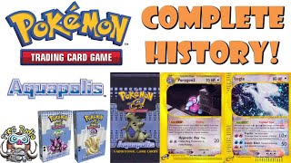 The Complete History of the Pokemon TCG – Pt14 Aquapolis [upl. by Eldoria]