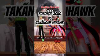 Roronoa Zoro vs Takanome Mihawk [upl. by Ellerrehs]