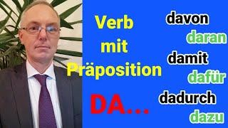 damit dazu dadurch davon davor darüber darunter dafür dagegen daraus dabei danach darum [upl. by Leach965]