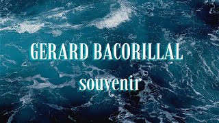 GERARD BACORILLAL  souvenir [upl. by Zita]