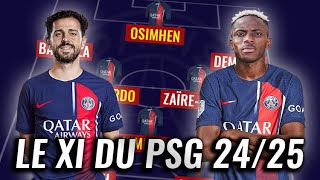 🔴🔵 Le onze alléchant que prépare le PSG pour 202425 [upl. by Darooge]