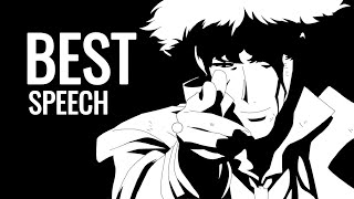 COWBOY BEBOP BEST SPEECHBEST QUOTE   ENGLISH DUB Spike Spiegel speech [upl. by Bilat]