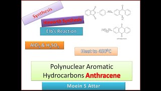 Synthesis of Anthracene Haworth amp ELbs Reaction Understand Haworth synthesis in easy way [upl. by Nylknarf]