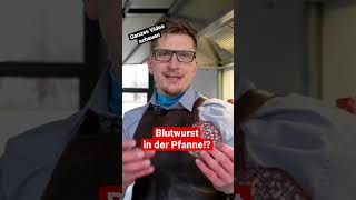 Kann man Blutwurst in der Pfanne braten kochen metzger shortsmitmarietta [upl. by Ennyrb18]